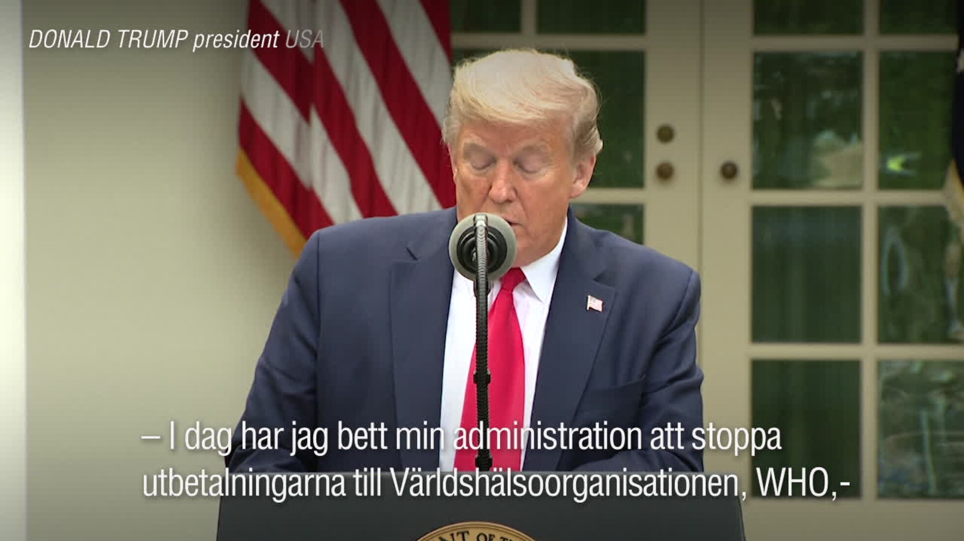 Trump: ”WHO har mörkat spridningen av corona”