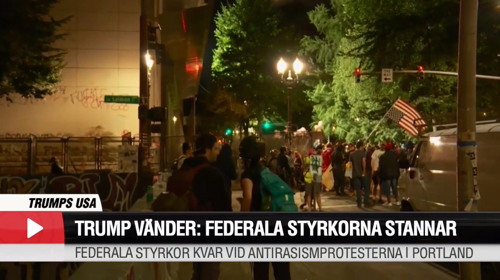 Trump vänder: Federala styrkorna stannar